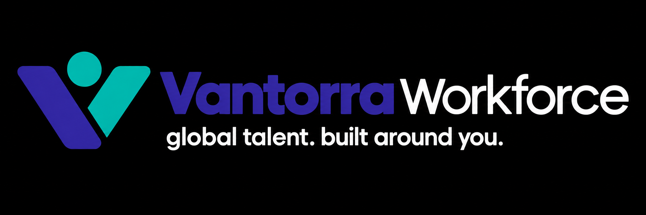 Vantorra Workforce — global talent. built around you.